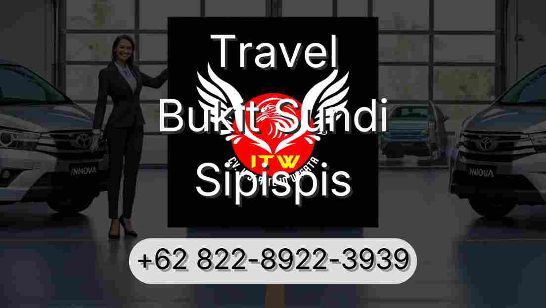 Travel Bukit Sundi Sipispis