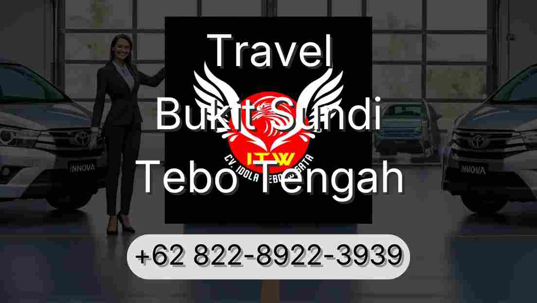 Travel Bukit Sundi Tebo Tengah