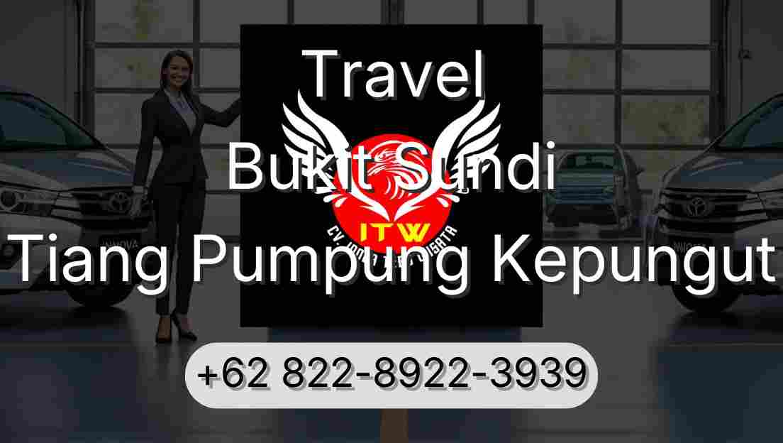 Travel Bukit Sundi Tiang Pumpung Kepungut