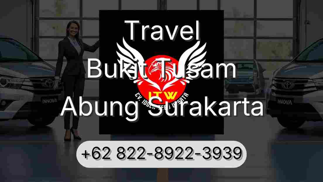 Travel Bukit Tusam Abung Surakarta