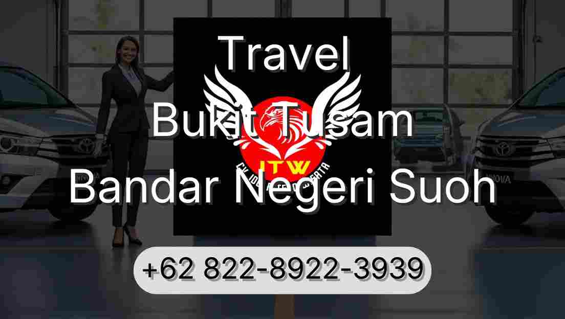 Travel Bukit Tusam Bandar Negeri Suoh