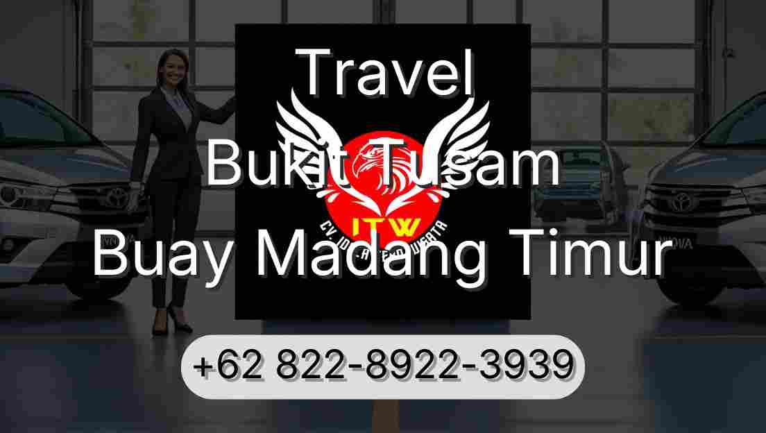 Travel Bukit Tusam Buay Madang Timur