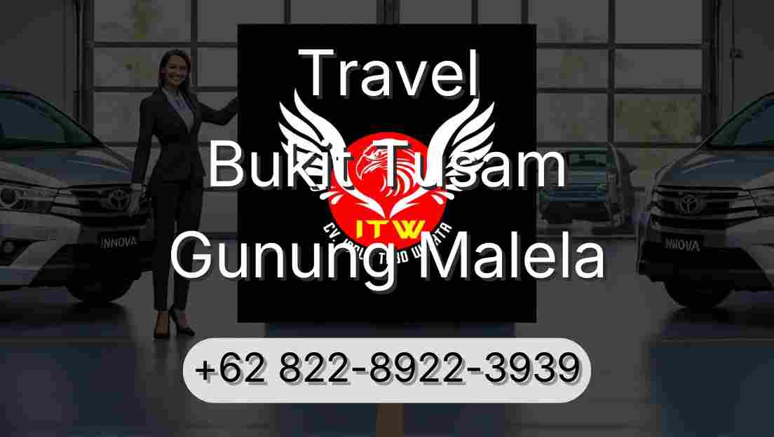 Travel Bukit Tusam Gunung Malela