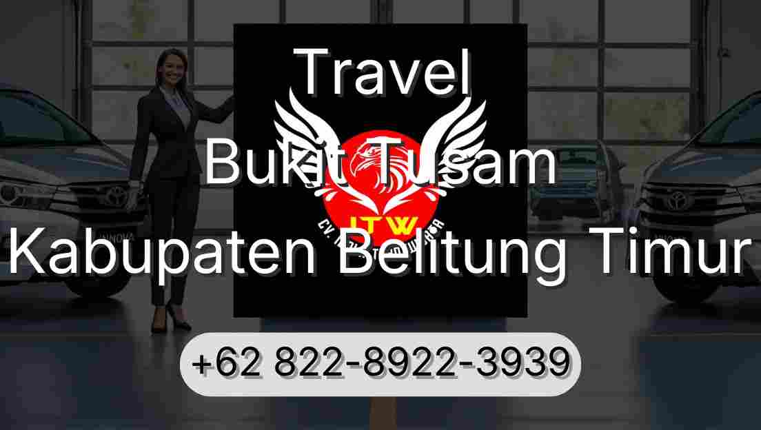 Travel Bukit Tusam Kabupaten Belitung Timur