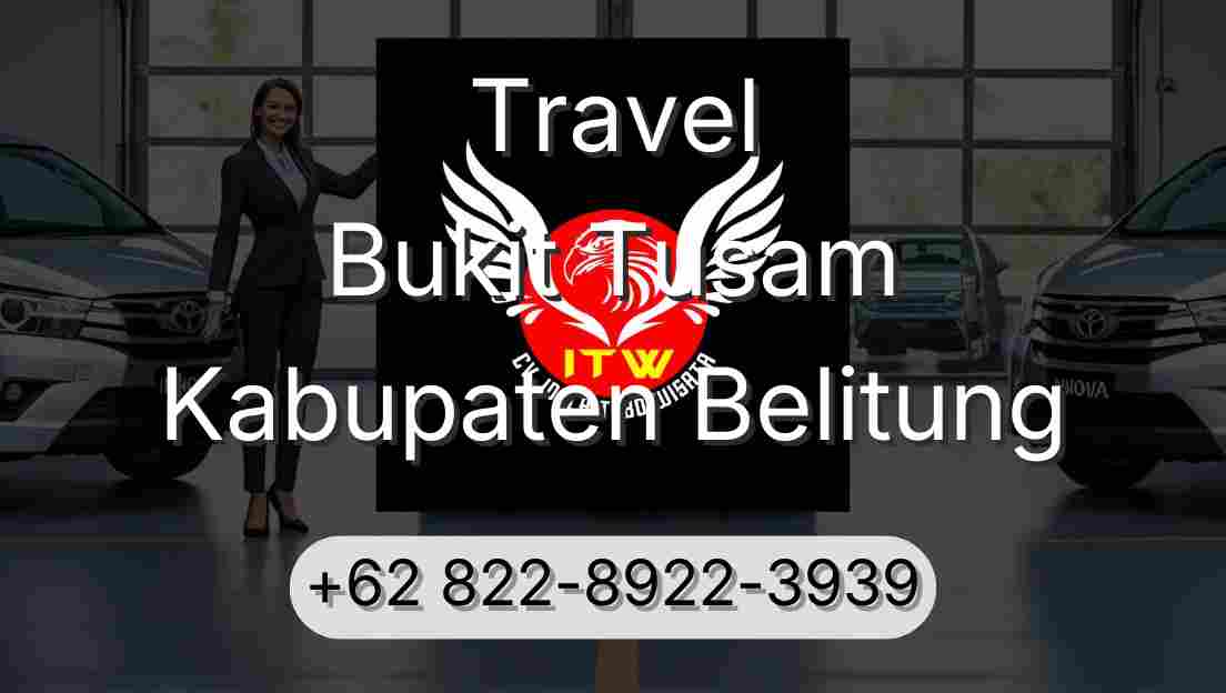 Travel Bukit Tusam Kabupaten Belitung