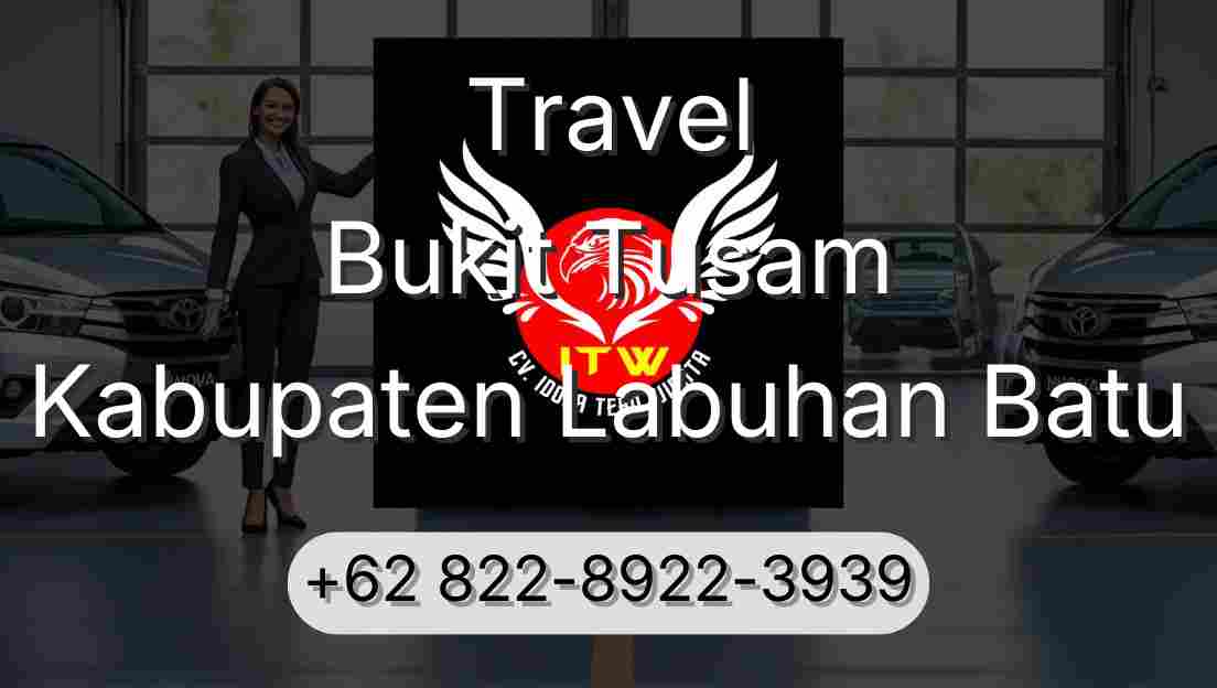 Travel Bukit Tusam Kabupaten Labuhan Batu