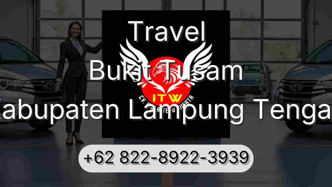 Travel Bukit Tusam Kabupaten Lampung Tengah