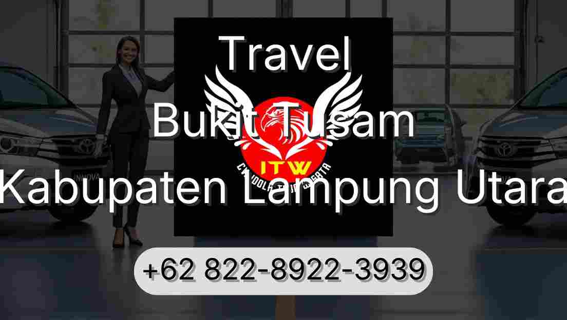 Travel Bukit Tusam Kabupaten Lampung Utara