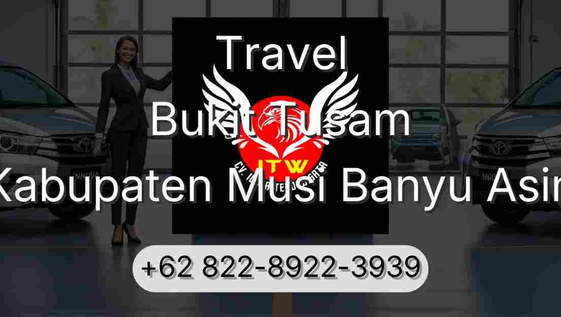 Travel Bukit Tusam Kabupaten Musi Banyu Asin