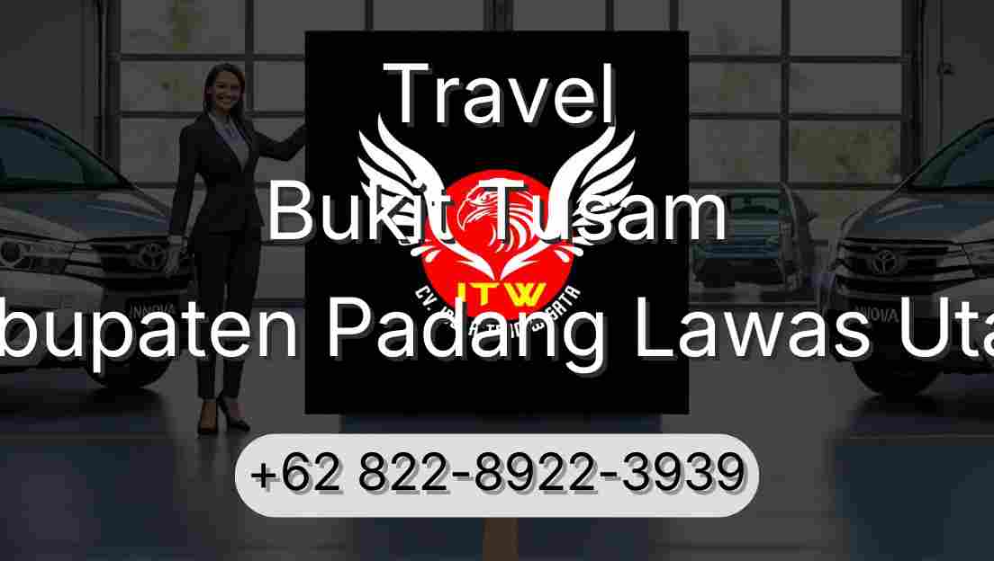 Travel Bukit Tusam Kabupaten Padang Lawas Utara