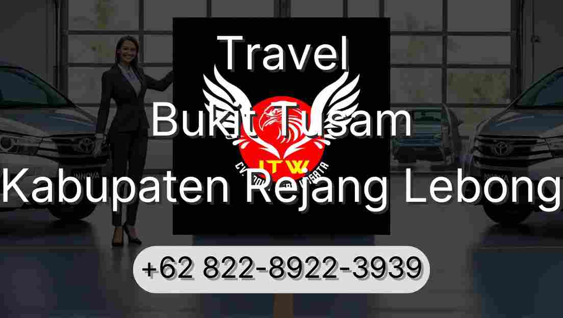 Travel Bukit Tusam Kabupaten Rejang Lebong