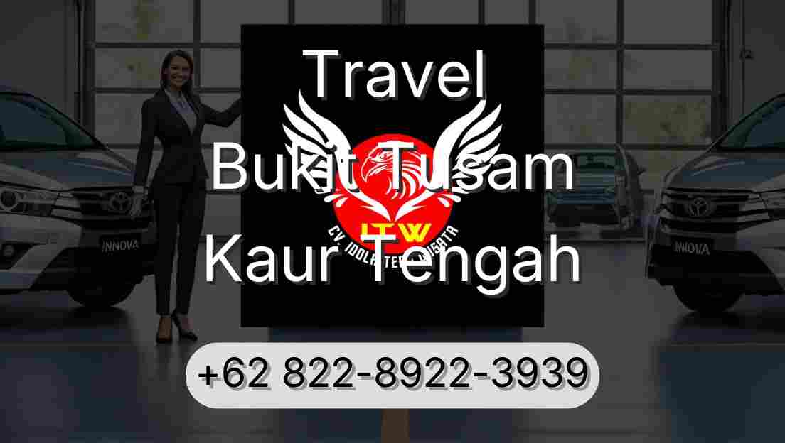 Travel Bukit Tusam Kaur Tengah