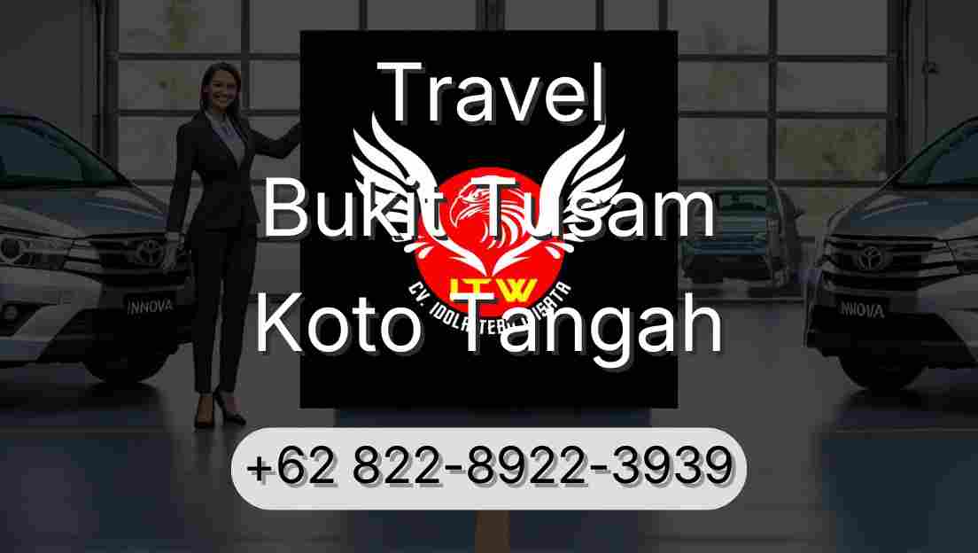 Travel Bukit Tusam Koto Tangah