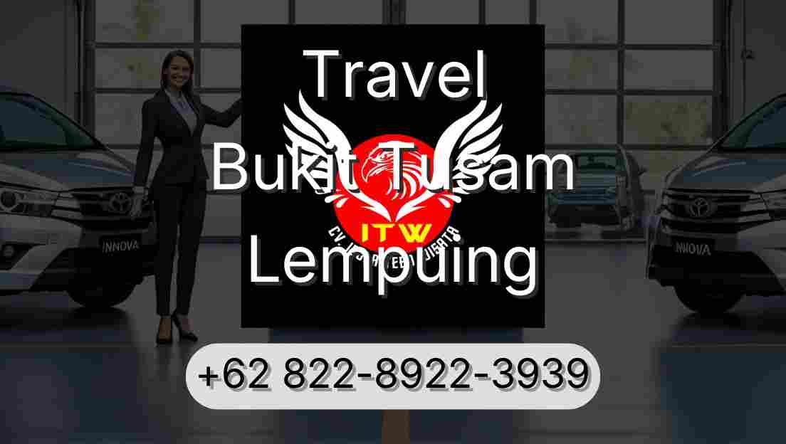Travel Bukit Tusam Lempuing