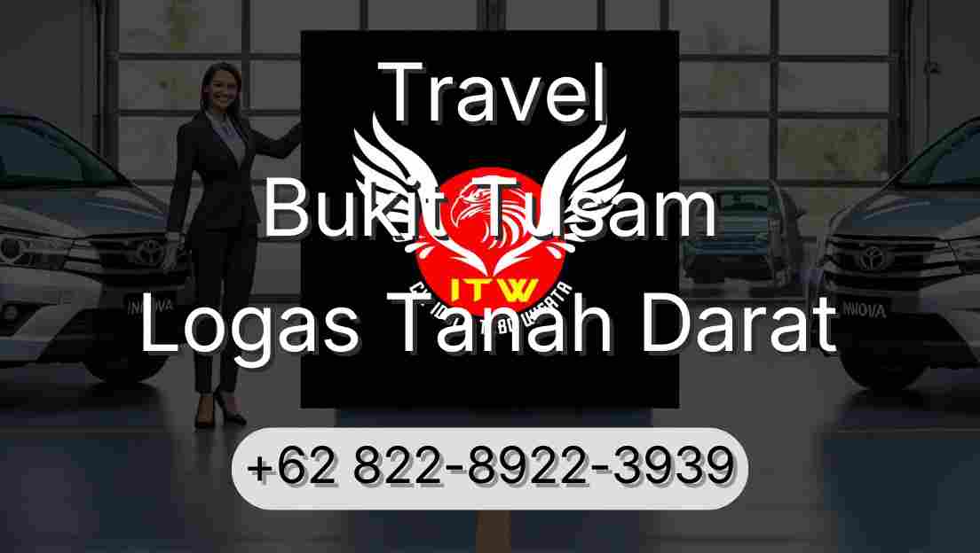Travel Bukit Tusam Logas Tanah Darat