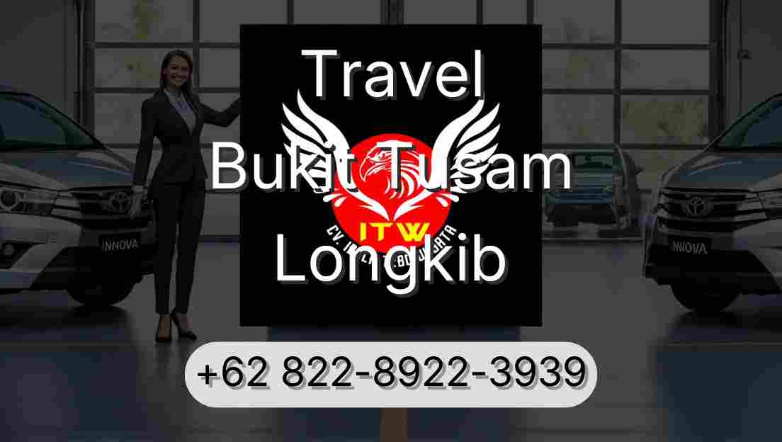 Travel Bukit Tusam Longkib