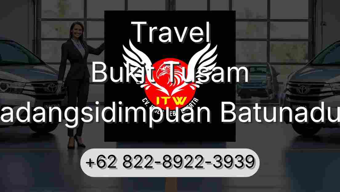 Travel Bukit Tusam Padangsidimpuan Batunadua