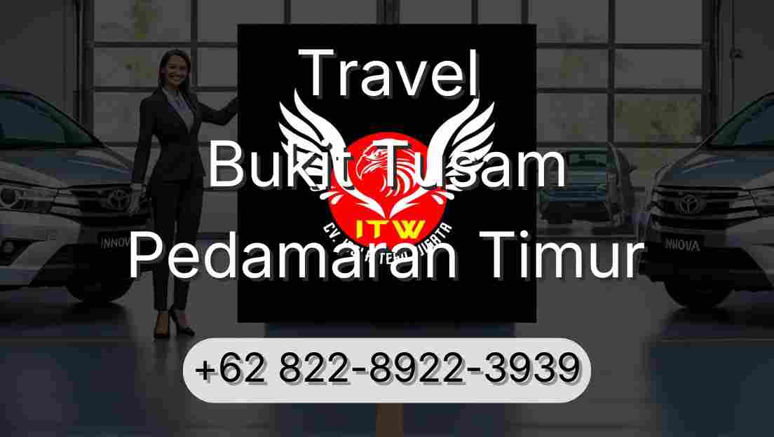 Travel Bukit Tusam Pedamaran Timur