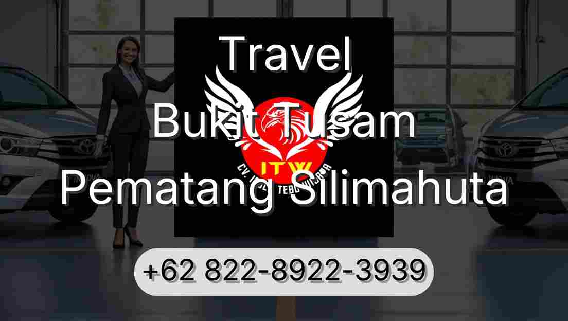 Travel Bukit Tusam Pematang Silimahuta