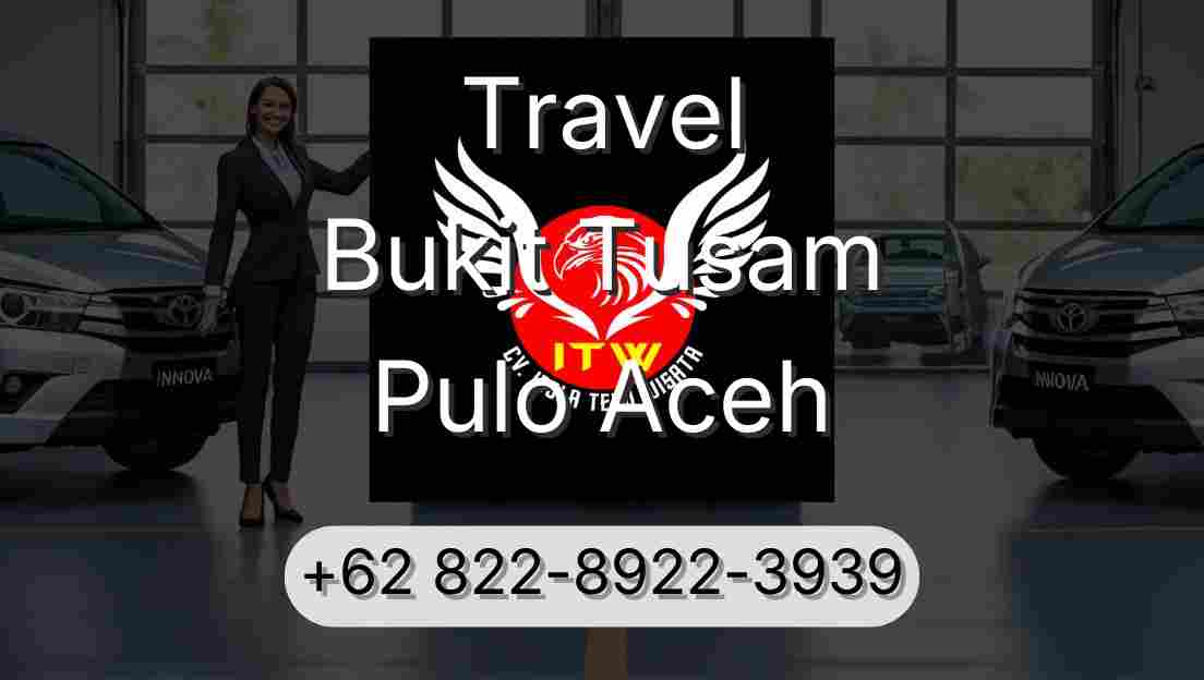 Travel Bukit Tusam Pulo Aceh