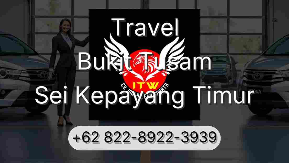 Travel Bukit Tusam Sei Kepayang Timur
