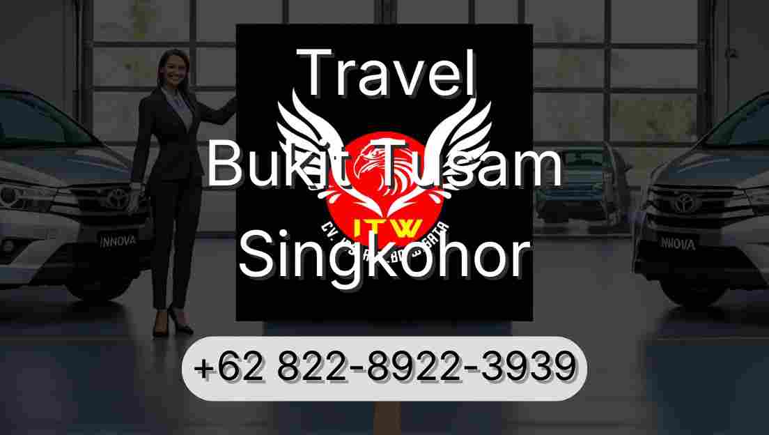 Travel Bukit Tusam Singkohor
