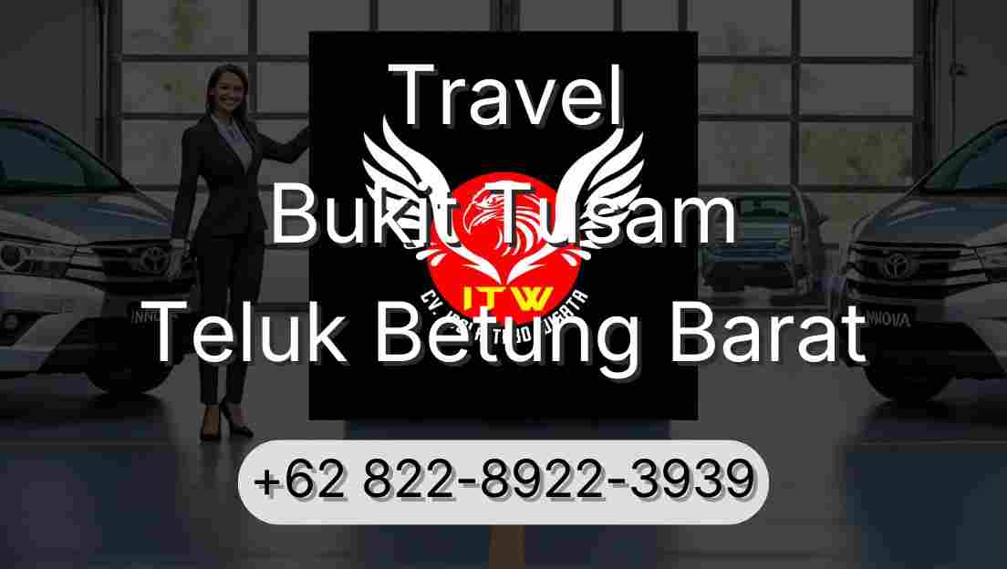 Travel Bukit Tusam Teluk Betung Barat