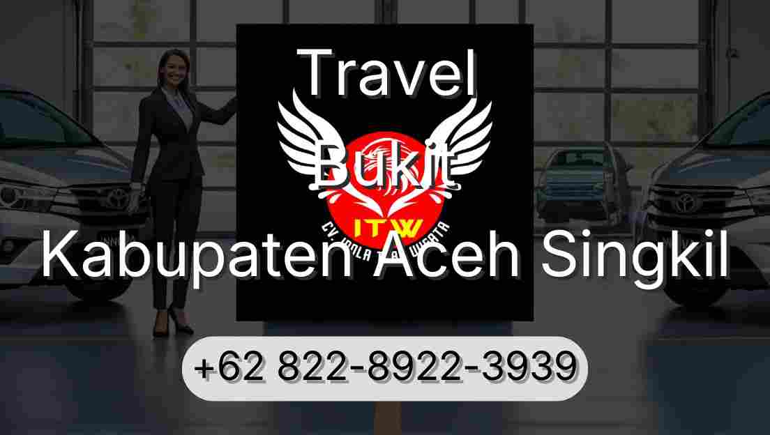 Travel Bukit Kabupaten Aceh Singkil