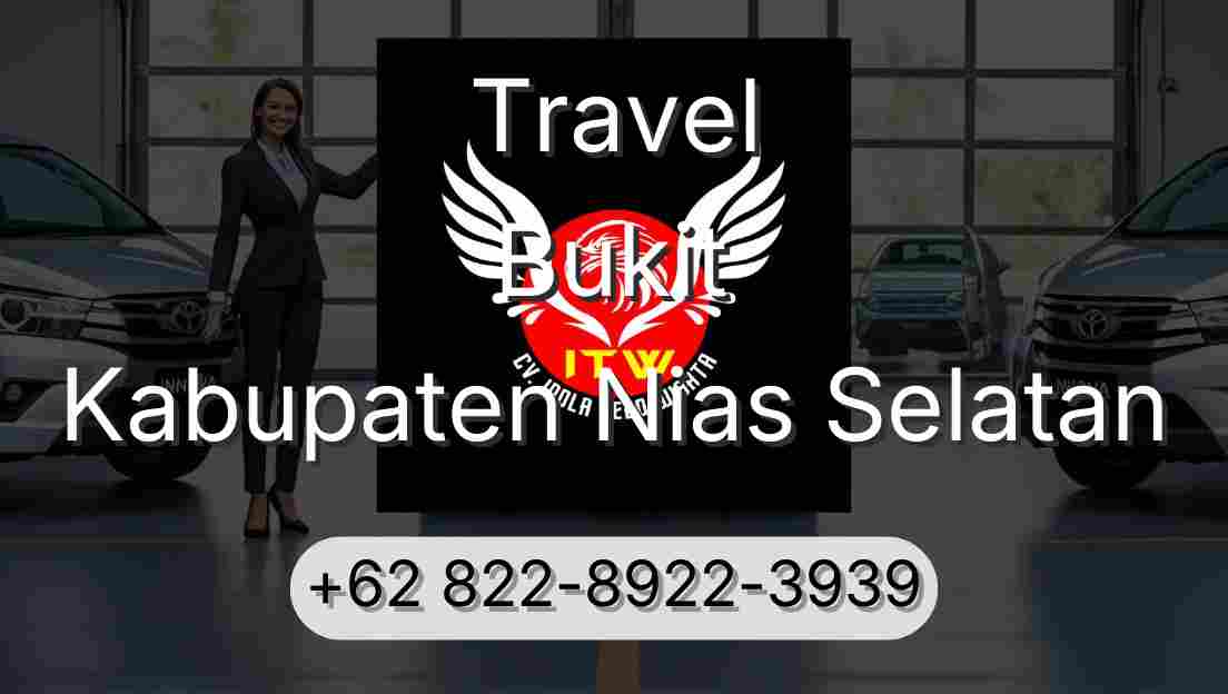 Travel Bukit Kabupaten Nias Selatan
