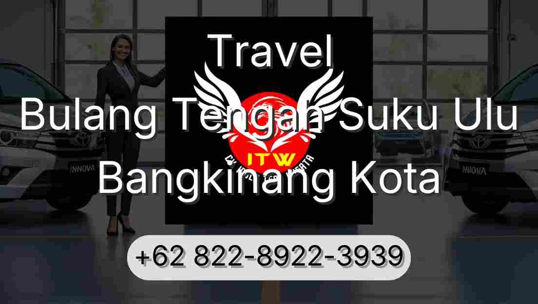 Travel Bulang Tengah Suku Ulu Bangkinang Kota