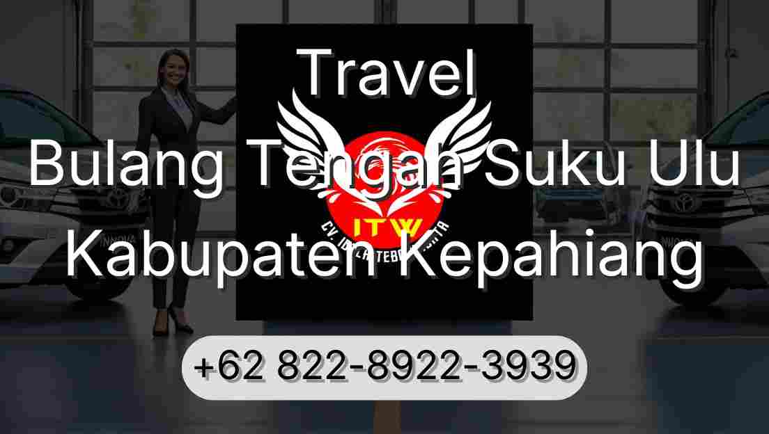 Travel Bulang Tengah Suku Ulu Kabupaten Kepahiang