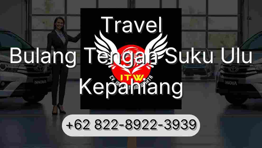 Travel Bulang Tengah Suku Ulu Kepahiang