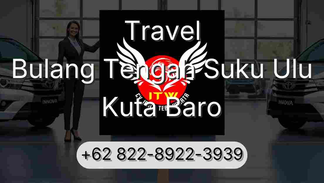 Travel Bulang Tengah Suku Ulu Kuta Baro