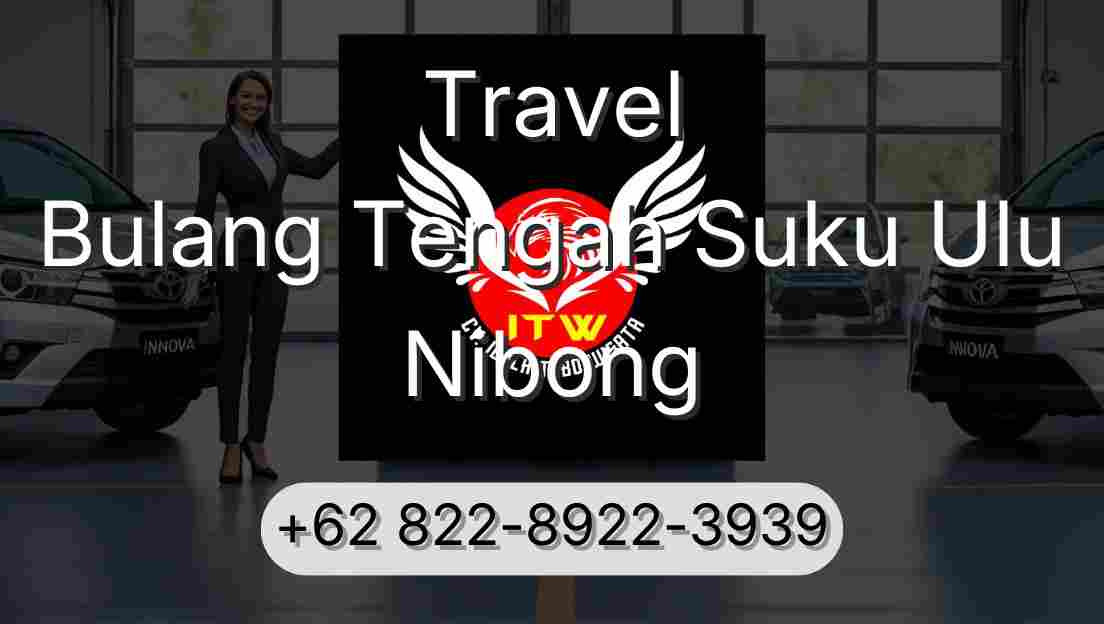 Travel Bulang Tengah Suku Ulu Nibong