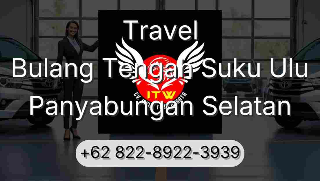 Travel Bulang Tengah Suku Ulu Panyabungan Selatan