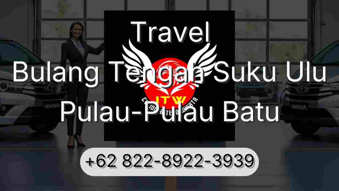 Travel Bulang Tengah Suku Ulu Pulau-Pulau Batu