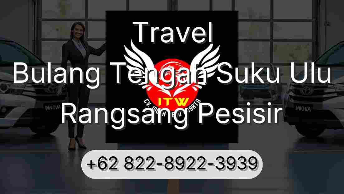 Travel Bulang Tengah Suku Ulu Rangsang Pesisir