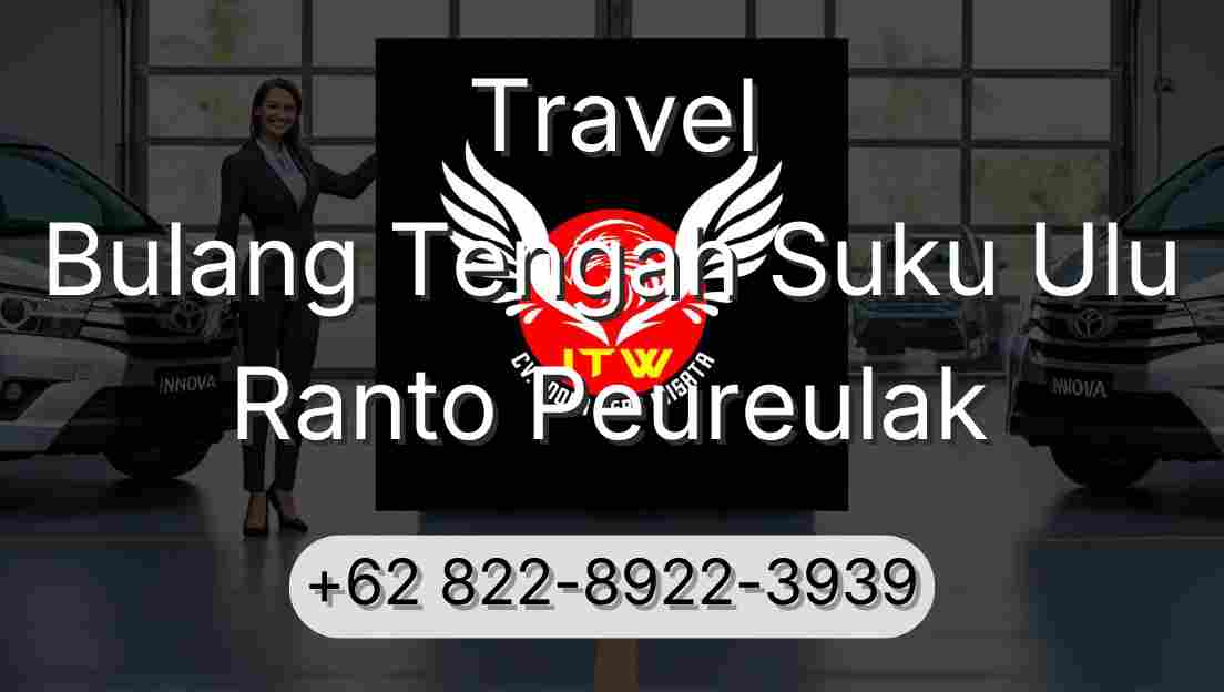 Travel Bulang Tengah Suku Ulu Ranto Peureulak