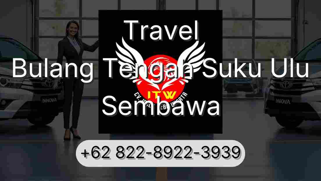 Travel Bulang Tengah Suku Ulu Sembawa