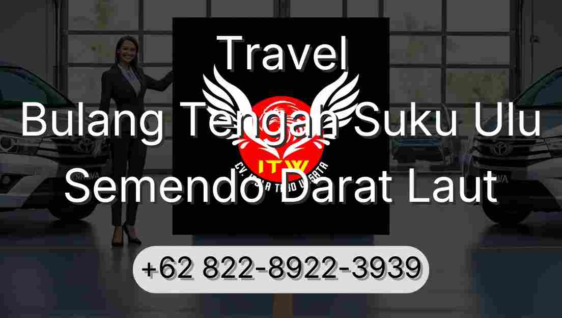 Travel Bulang Tengah Suku Ulu Semendo Darat Laut