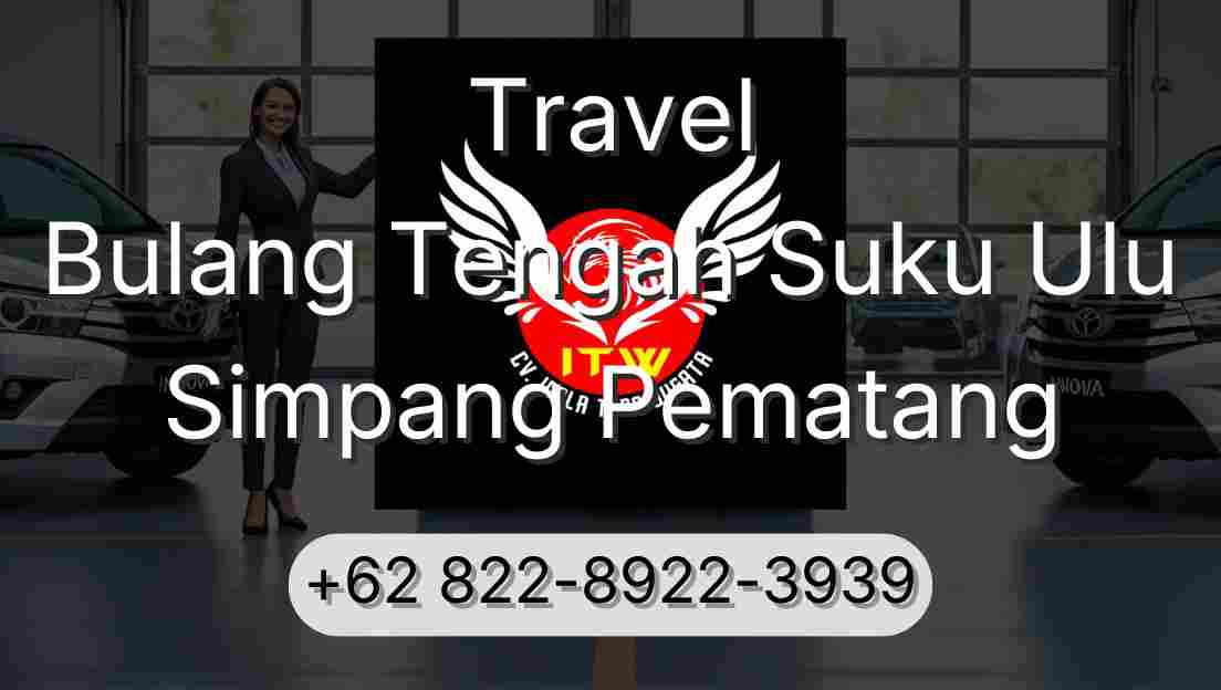 Travel Bulang Tengah Suku Ulu Simpang Pematang