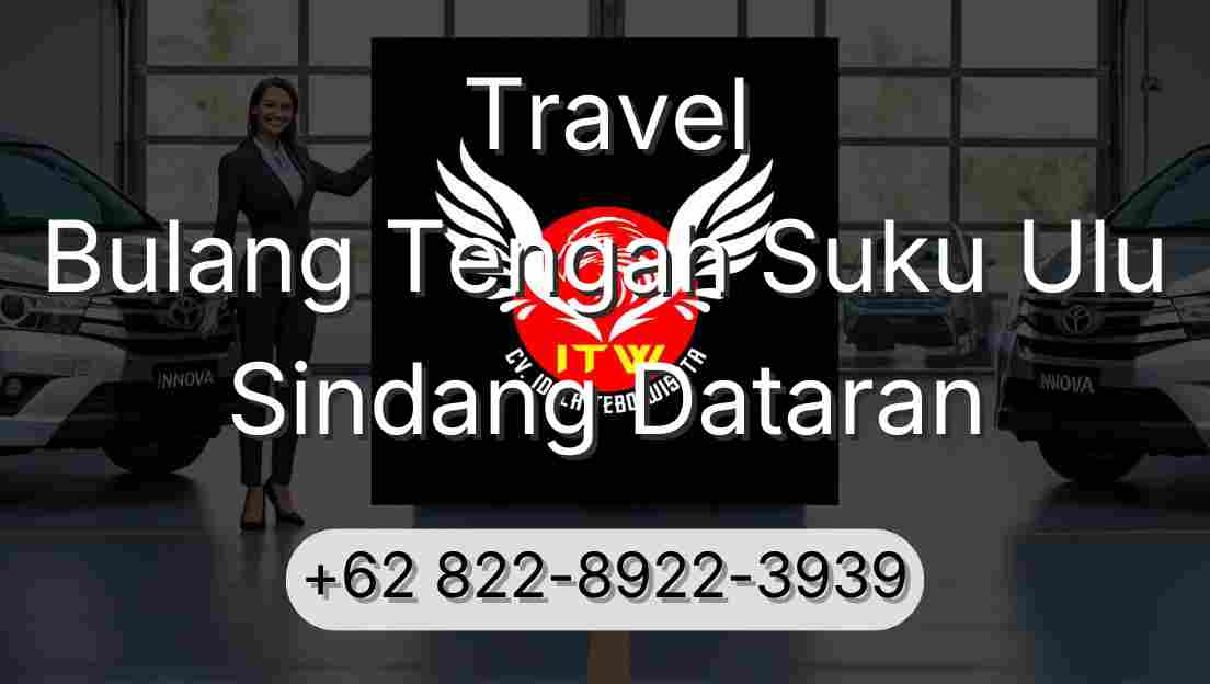Travel Bulang Tengah Suku Ulu Sindang Dataran