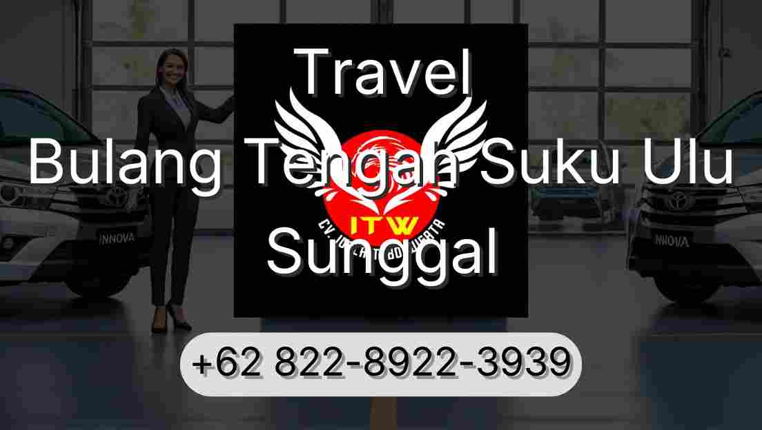 Travel Bulang Tengah Suku Ulu Sunggal