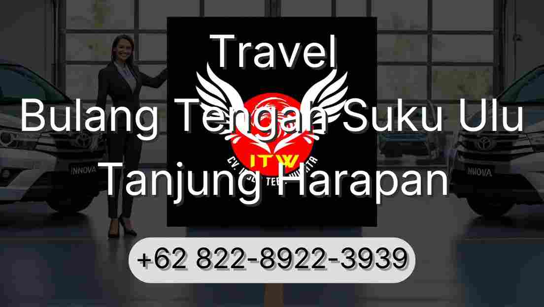 Travel Bulang Tengah Suku Ulu Tanjung Harapan