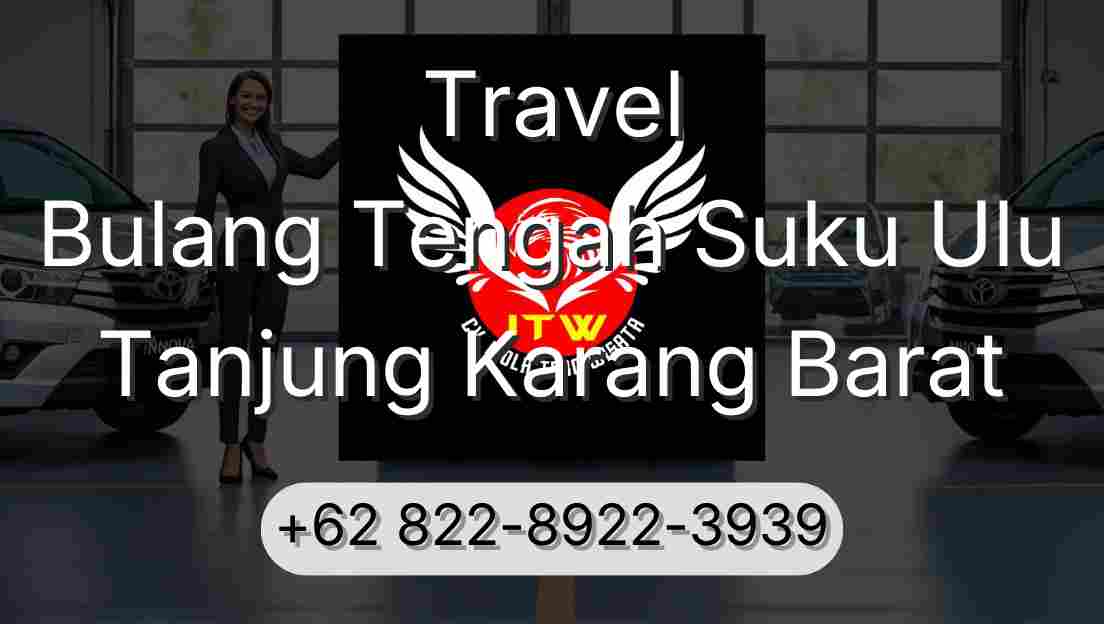 Travel Bulang Tengah Suku Ulu Tanjung Karang Barat