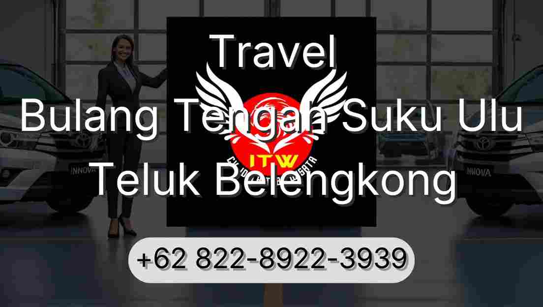 Travel Bulang Tengah Suku Ulu Teluk Belengkong