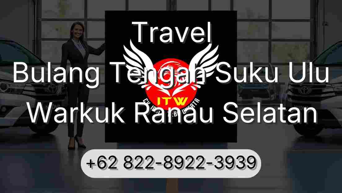 Travel Bulang Tengah Suku Ulu Warkuk Ranau Selatan