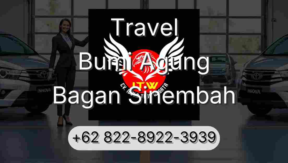 Travel Bumi Agung Bagan Sinembah