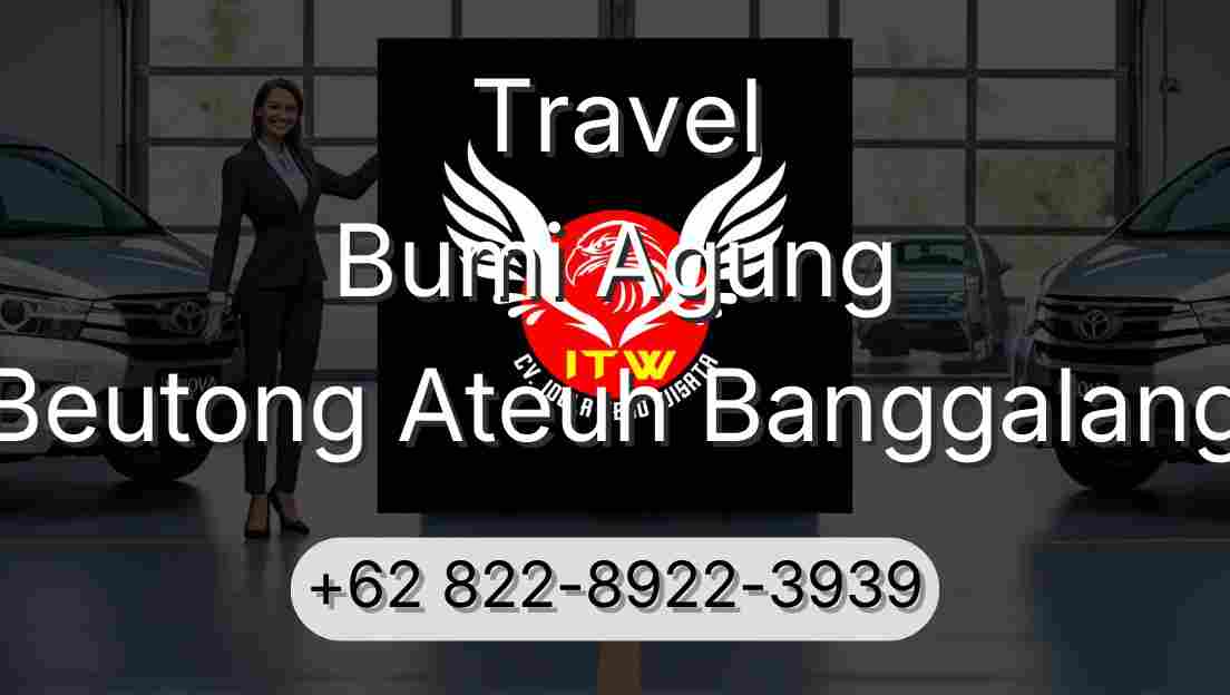 Travel Bumi Agung Beutong Ateuh Banggalang