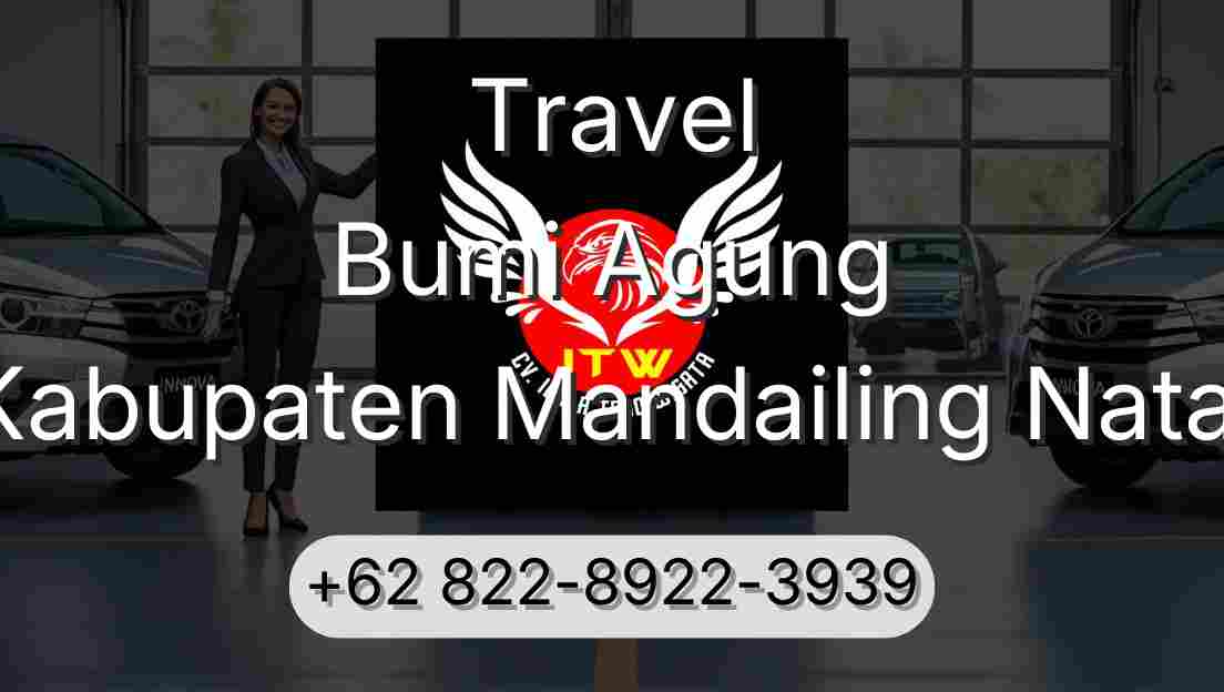 Travel Bumi Agung Kabupaten Mandailing Natal